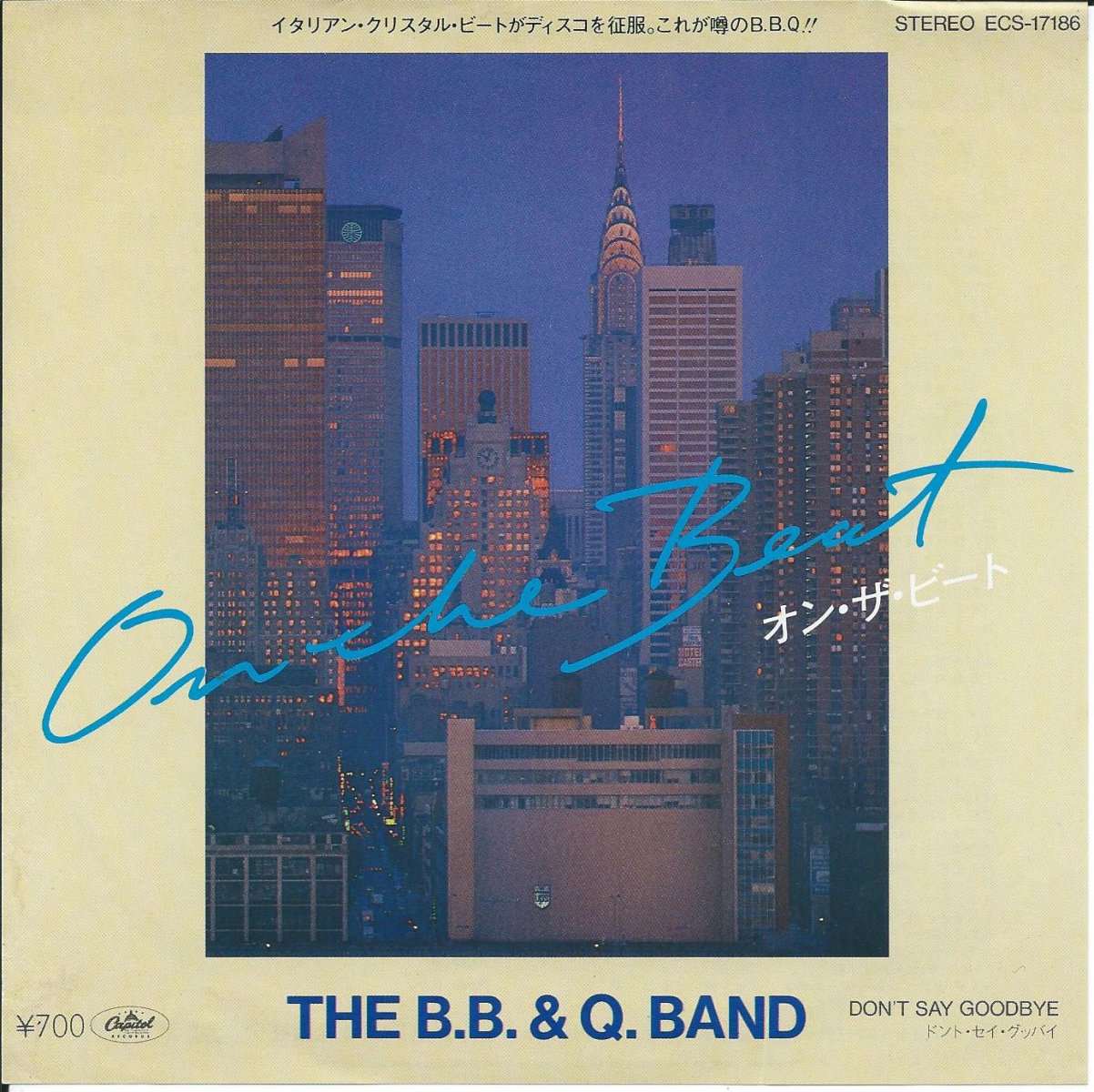 B.B.Q.Х THE B.B. & Q.BAND / 󡦥ӡ ON THE BEAT / ɥȡåХ DON'T SAY GOODBYE (7
