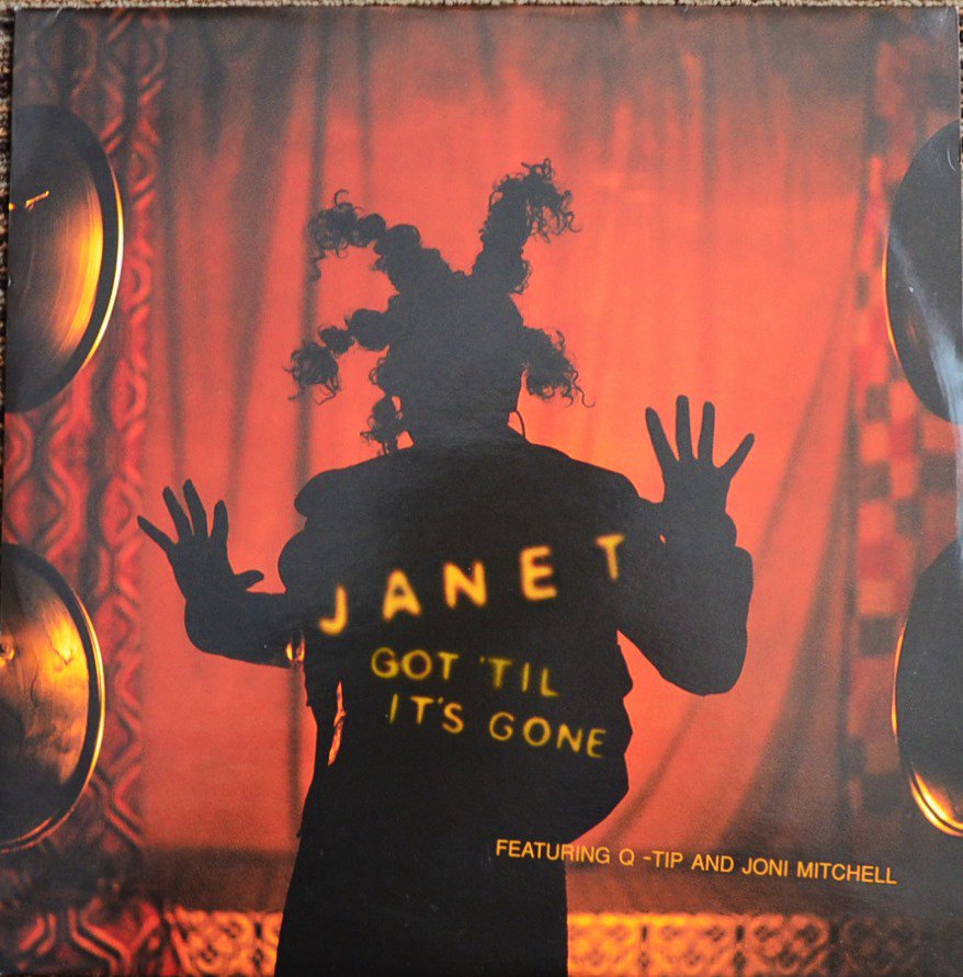 JANET JACKSON FEATURING Q-TIP AND JONI MITCHELL ‎/ GOT 'TIL IT'S 