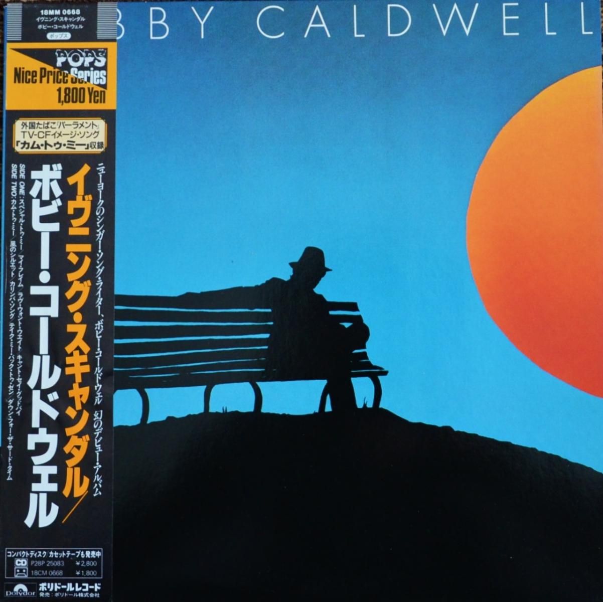 ボビー・コールドウェル BOBBY CALDWELL / イヴニング・スキャンダル 