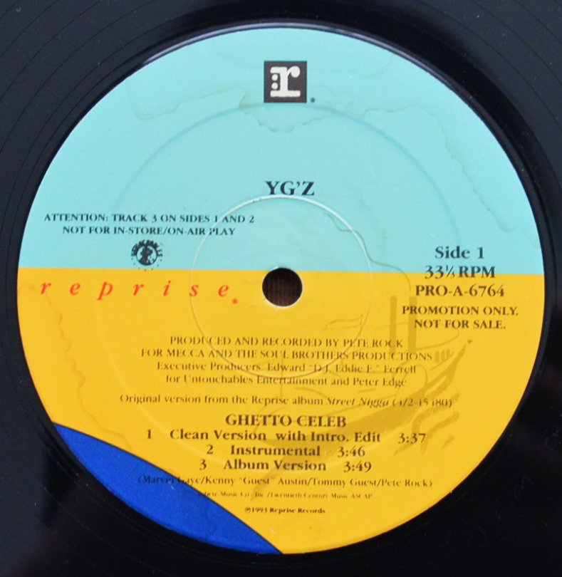 YG'Z / GHETTO CELEB (PROD BY PETE ROCK) / WONDERS IN DA BED (12