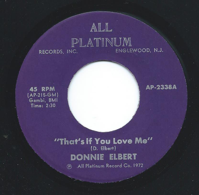 DONNIE ELBERT / THAT'S IF YOU LOVE ME (7
