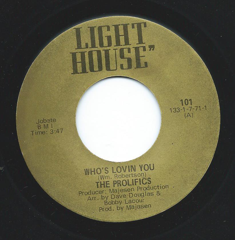 THE PROLIFICS ‎/ WHO'S LOVING YOU / BACK FROM THE BUSHES (7