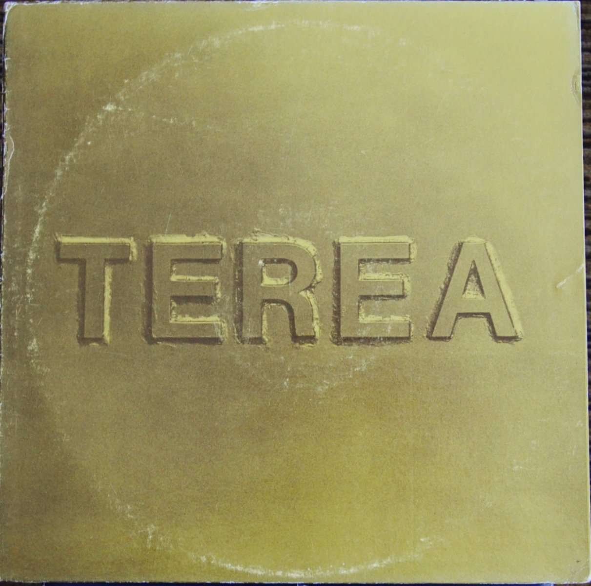 TEREA ‎/ TEREA (LP) - HIP TANK RECORDS