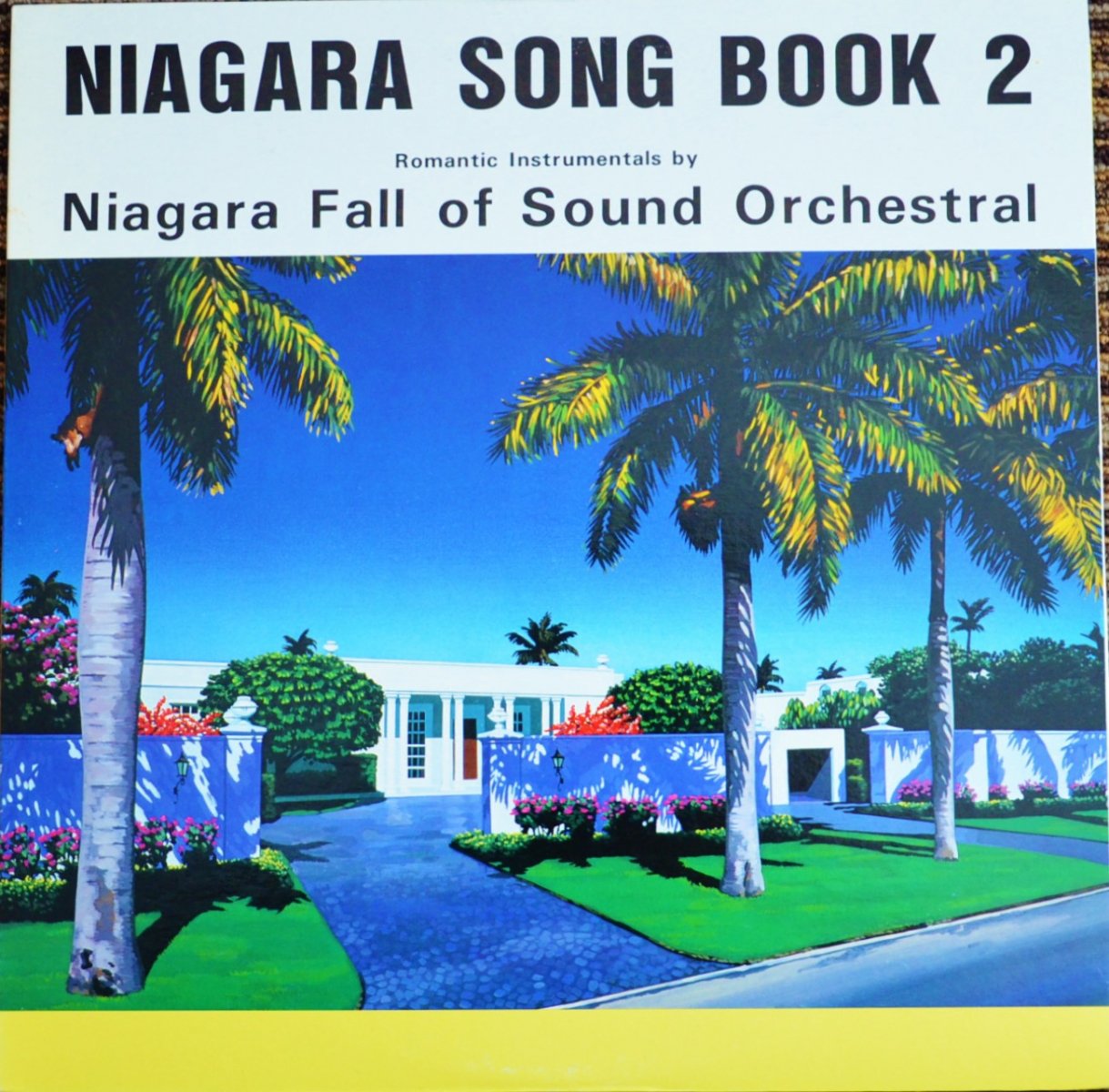 ナイアガラ フォール オブ サウンド オーケストラ Niagara Fall Of Sound Orchestral ナイアガラ ソング ブック 2 Niagara Song Book 2 Lp Hip Tank Records