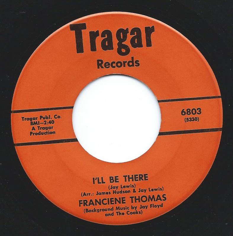 FRANCIENE THOMAS ‎/ I'LL BE THERE / TO BEAUTIFUL TO BE GOOD (7