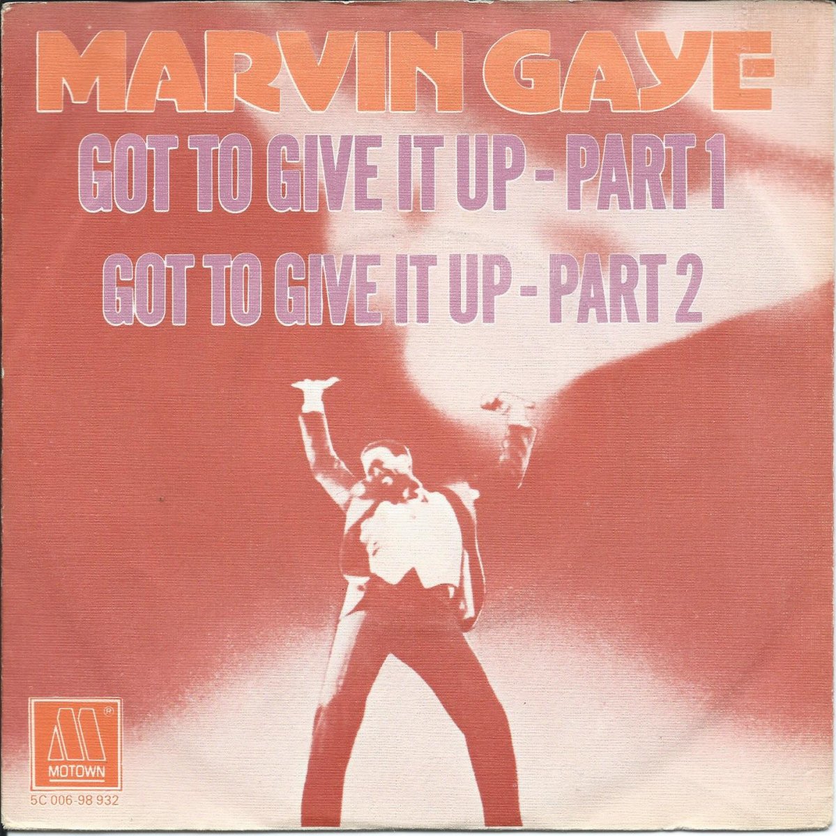 MARVIN GAYE ‎/ GOT TO GIVE IT UP PART 1 & PART 2 (7