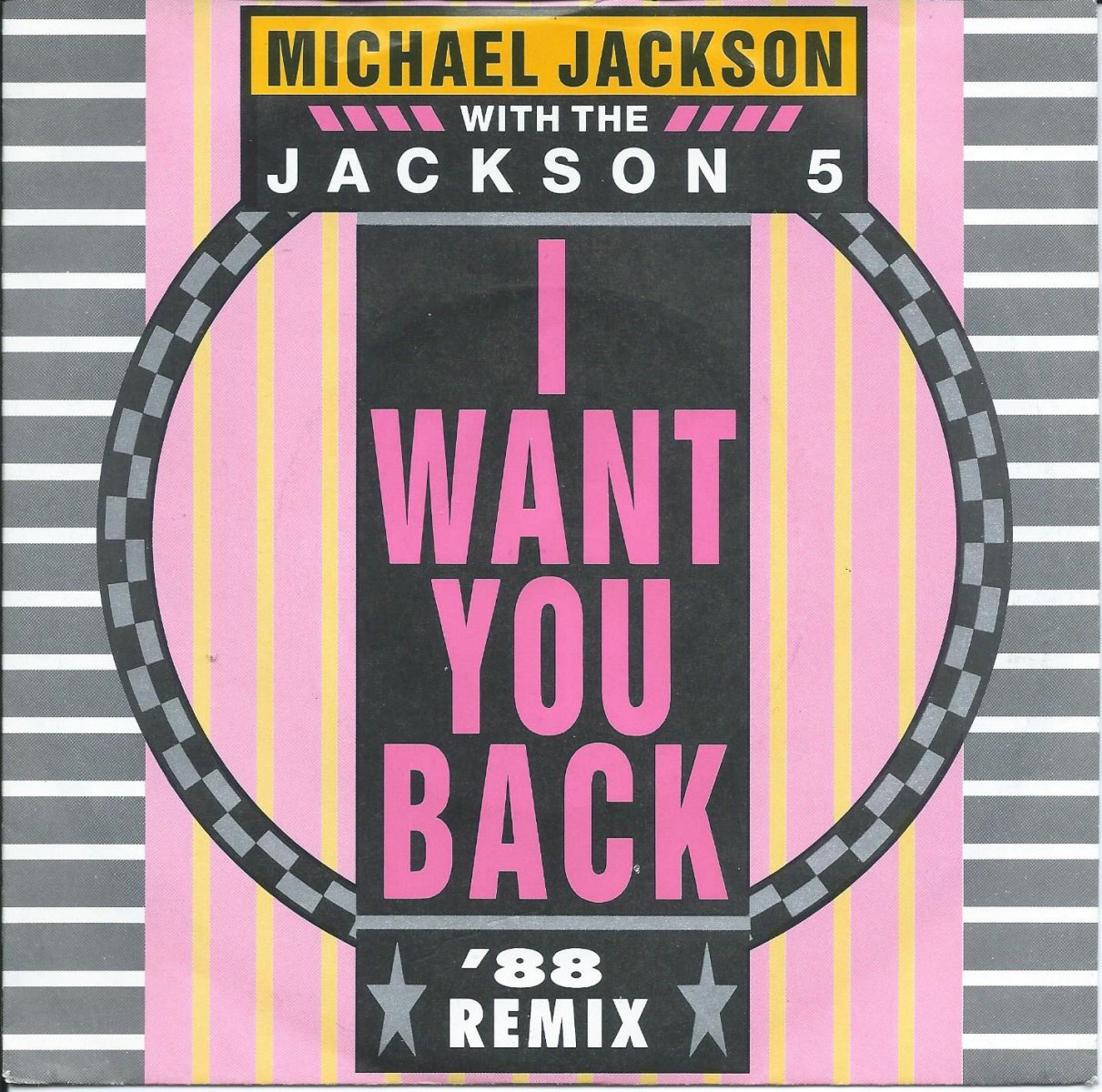 MICHAEL JACKSON WITH THE JACKSON 5 / I WANT YOU BACK '88 REMIX (7