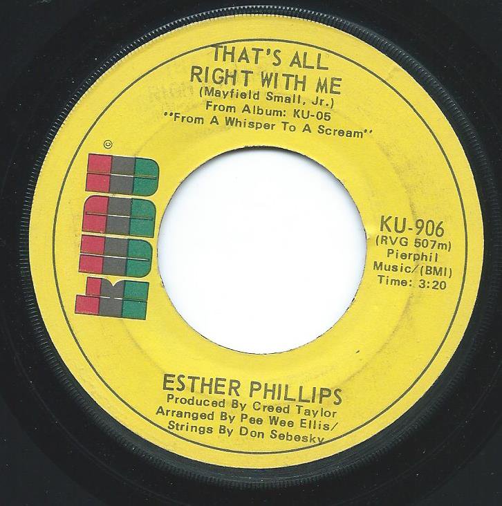 ESTHER PHILLIPS ‎/ BABY, I'M FOR REAL / THAT'S ALL RIGHT WITH ME