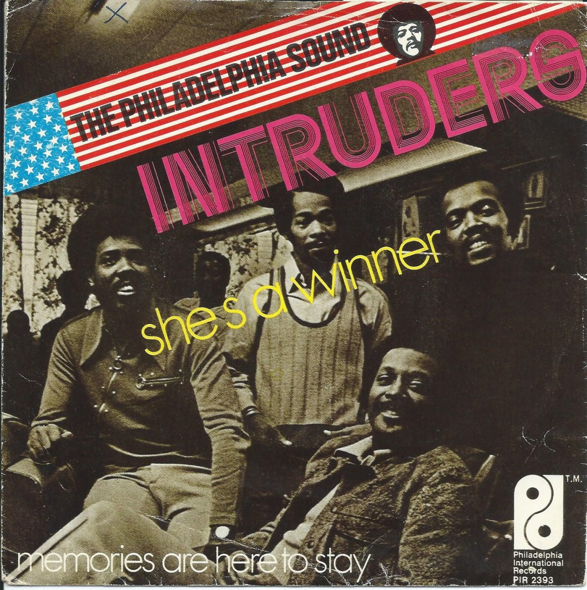 THE INTRUDERS ‎/ SHE'S A WINNER / MEMORIES ARE HERE TO STAY (7