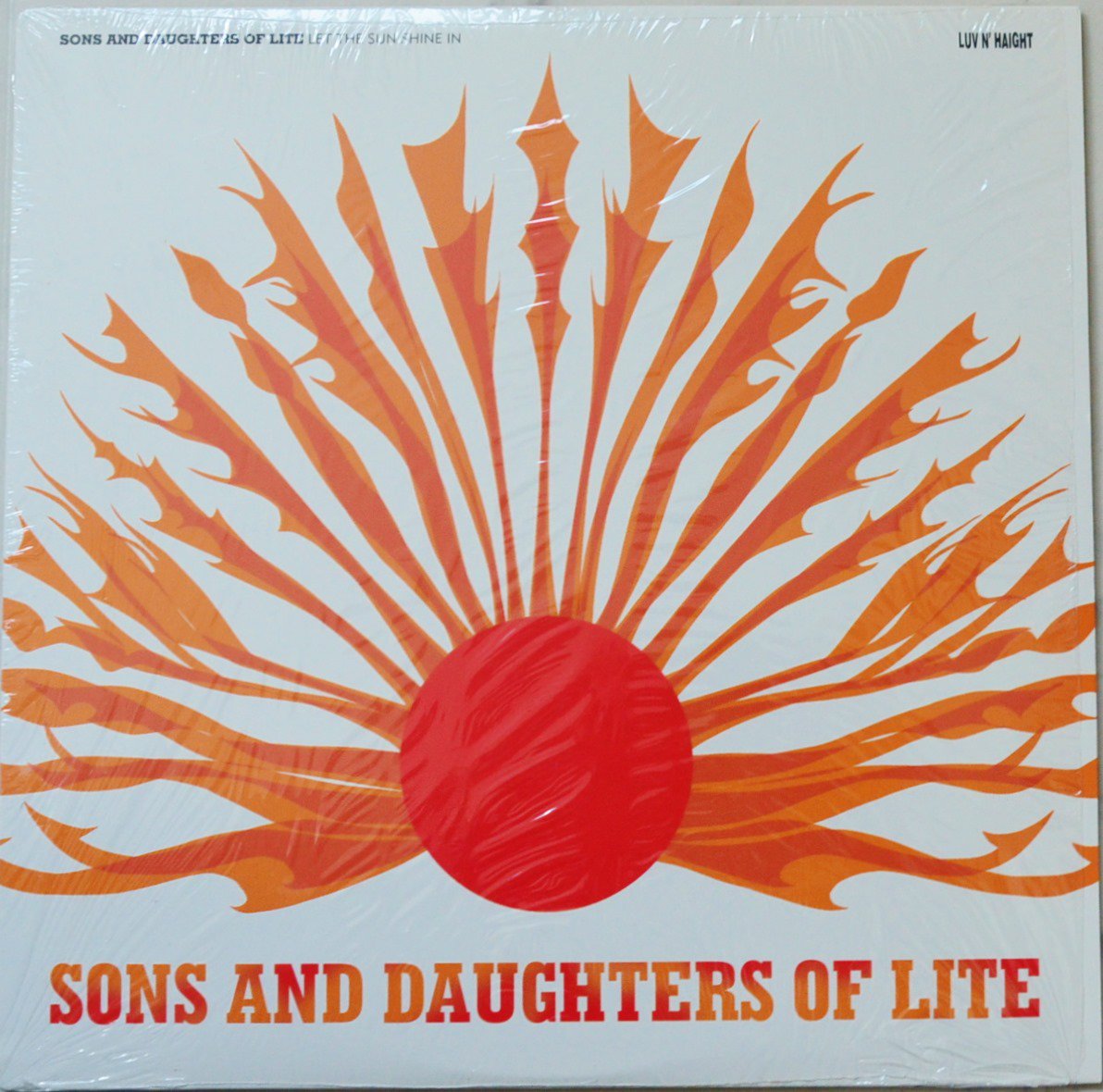 SONS AND DAUGHTERS OF LITE / LET THE SUN SHINE IN (LP) - HIP TANK 