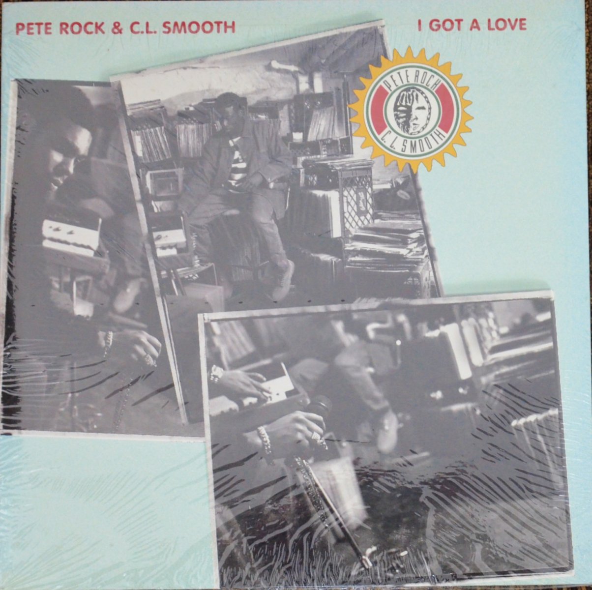PETE ROCK & C.L. SMOOTH ‎/ I GOT A LOVE / THE MAIN INGREDIENT (12 
