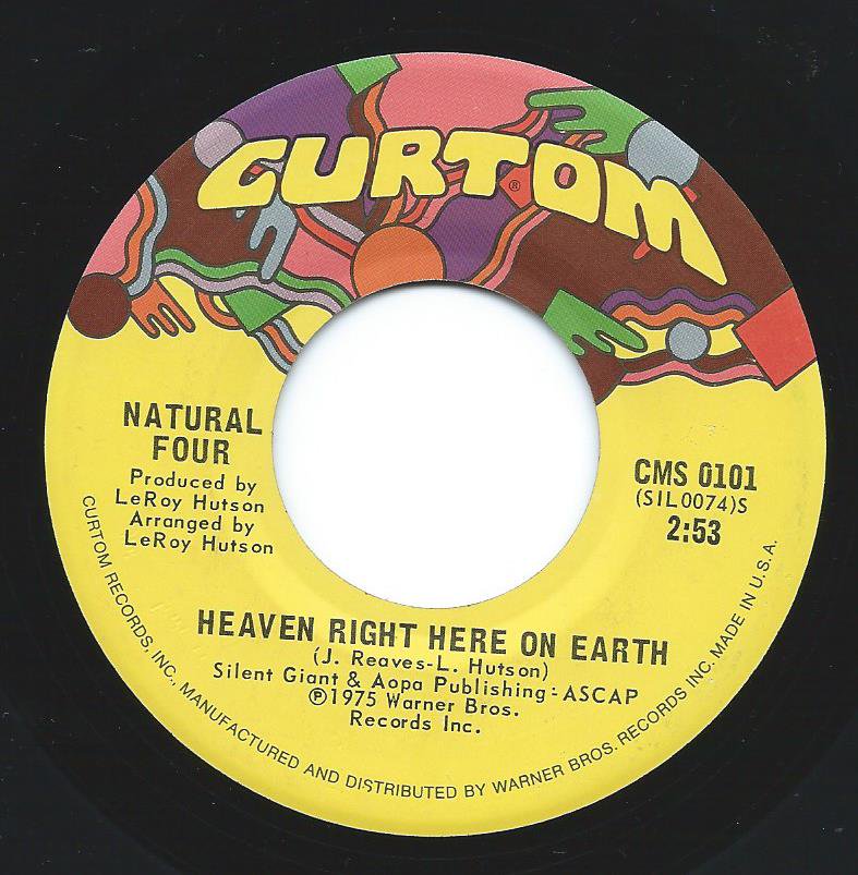 NATURAL FOUR / HEAVEN RIGHT HERE ON EARTH / WHILE YOU'RE AWAY (7