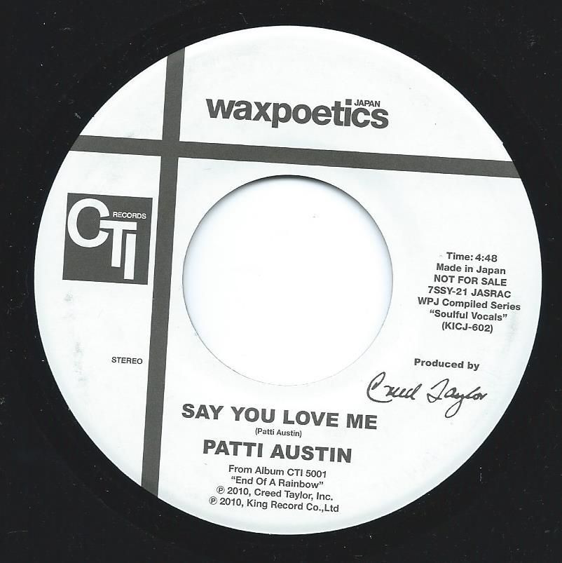 PATTI AUSTIN / DEODATO / SAY YOU LOVE ME / SUPER STRUT (7