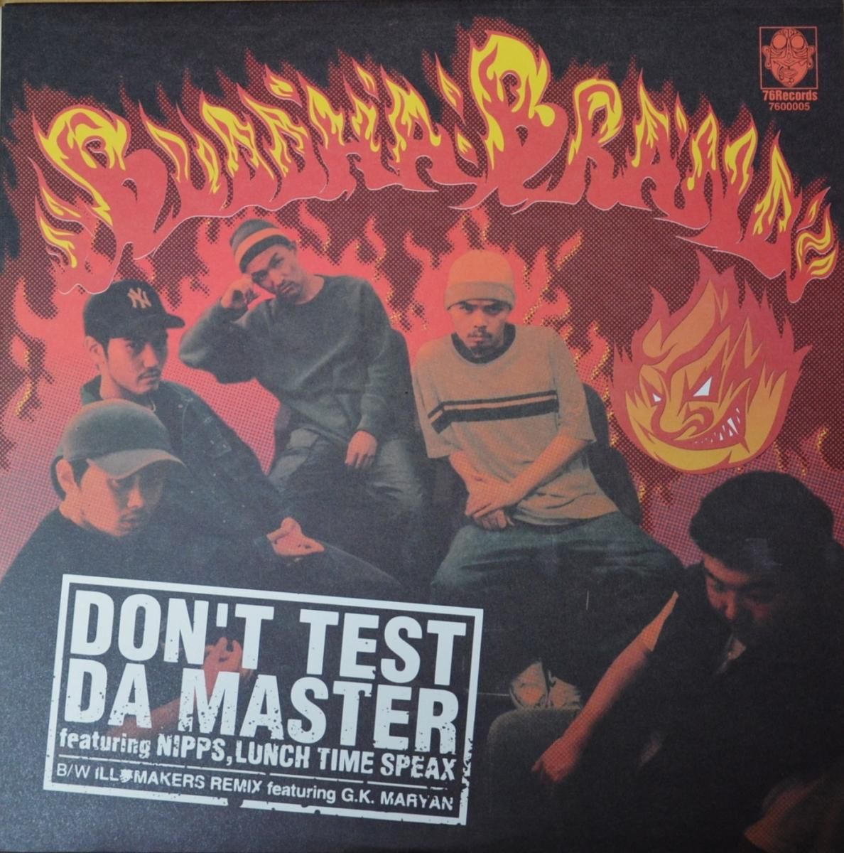 ブッダ・ブランド BUDDHA BRAND / DON'T TEST DA MASTER (FEAT.NIPPS