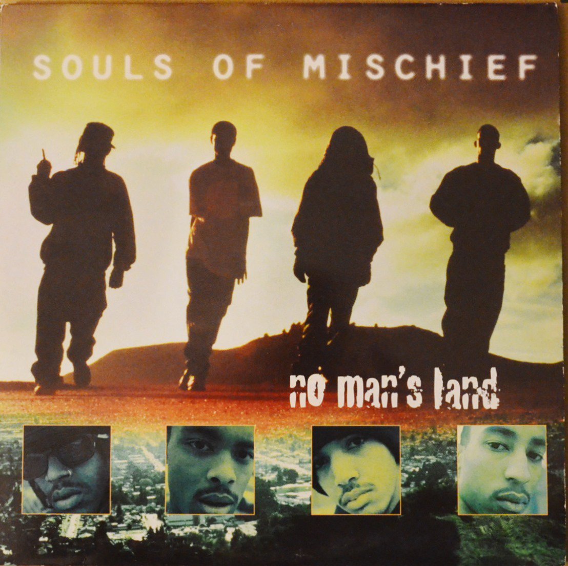 SOULS OF MISCHIEF ‎/ NO MAN'S LAND (2LP) - HIP TANK RECORDS