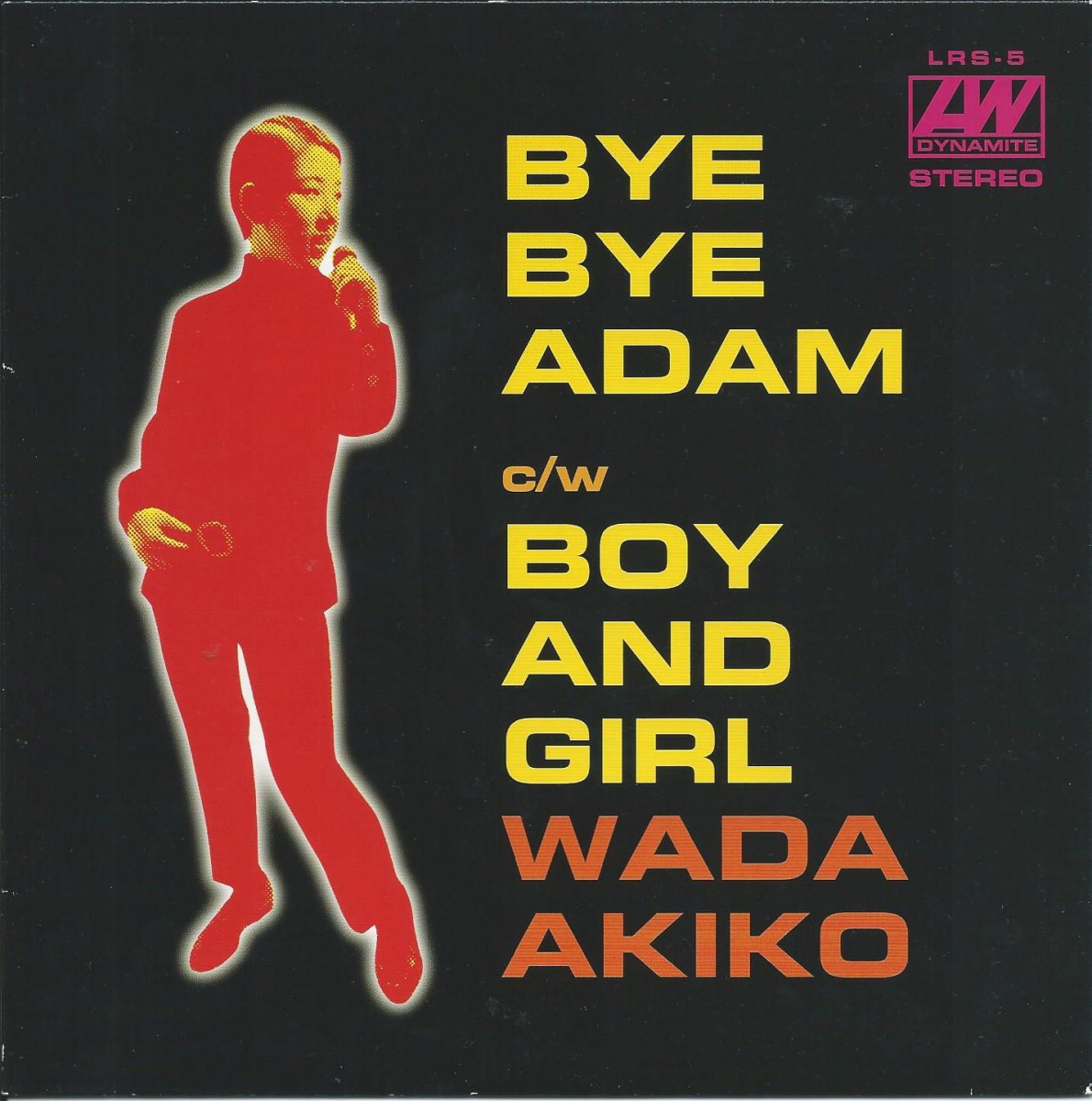 和田アキ子 AKIKO WADA / バイ・バイ・アダム / ボーイ・アンド・ガール (7