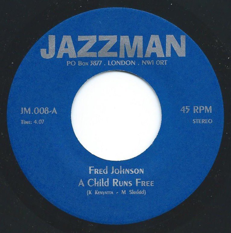 FRED JOHNSON / FREDDY COLE / A CHILD RUNS FREE / BROTHER WHERE ARE YOU (7