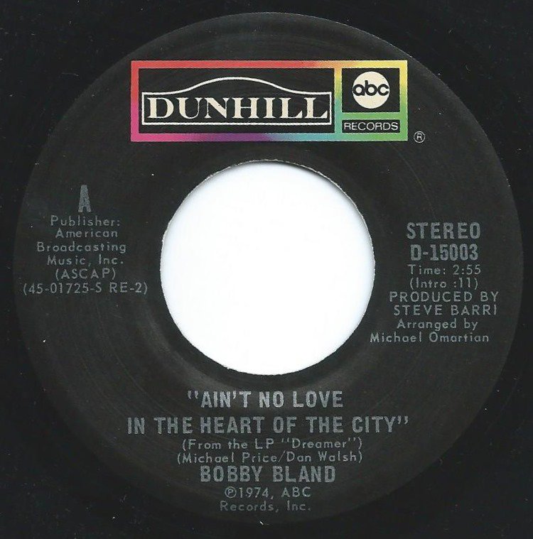 Bobby Bland ‎ Aint No Love In The Heart Of The City Twenty Four Hour Blues 7 Hip Tank