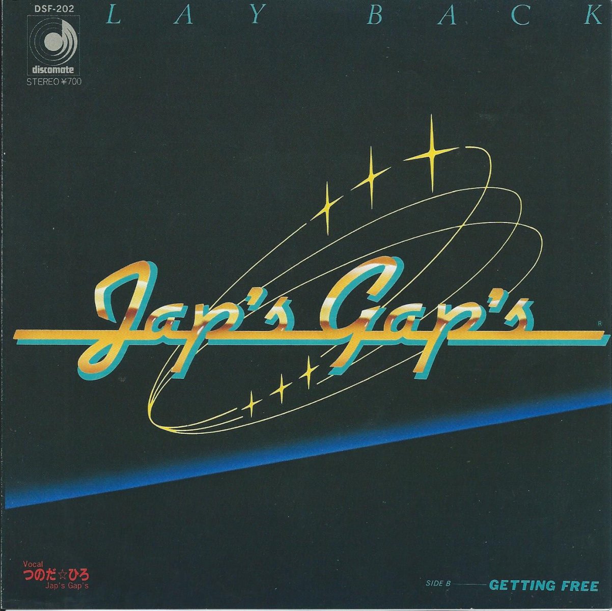 JAP'S GAP'S (ジャップス・ギャップス / つのだ☆ひろ) / レイ・バック LAY BACK (7