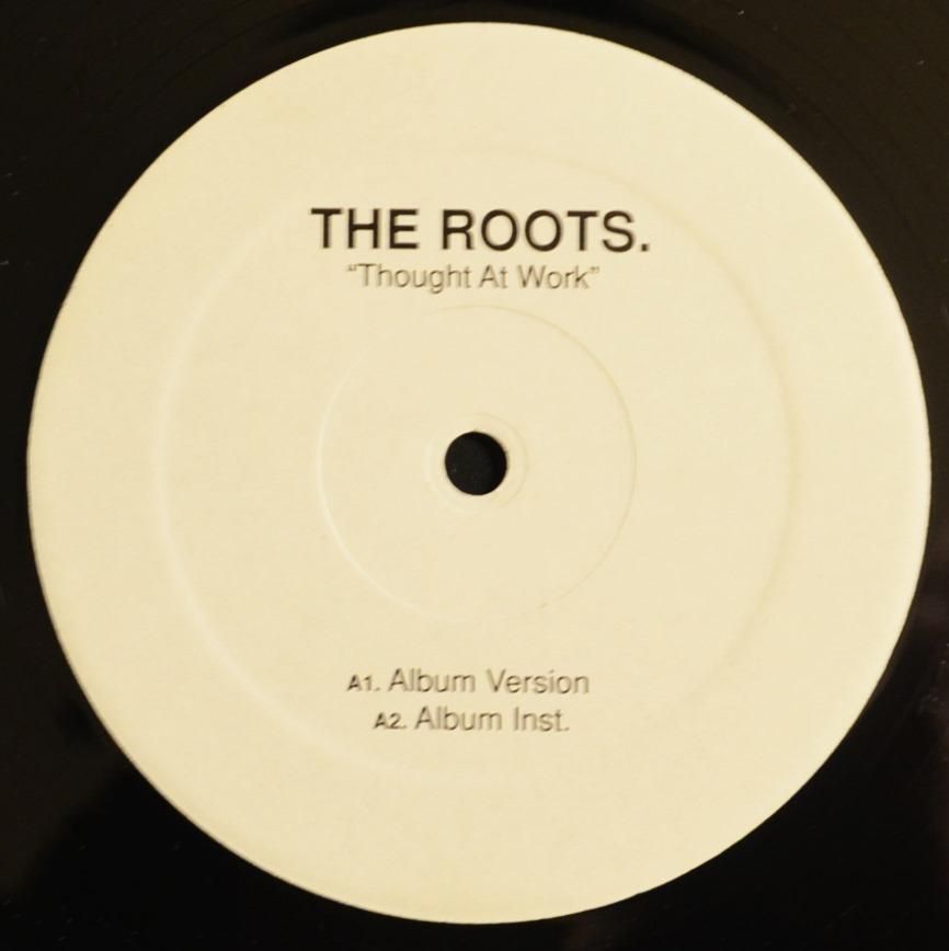 THE ROOTS / THOUGHT AT WORK - 1ST PRESSING (12