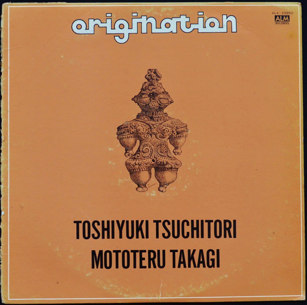 土取利行 / 高木元輝 TOSHI TSUCHITORI / MOTOTERU TAKAGI ‎/ オリジネイション ORIGINATION (LP)