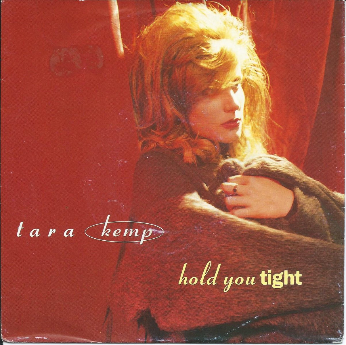 TARA KEMP ‎/ HOLD YOU TIGHT (7
