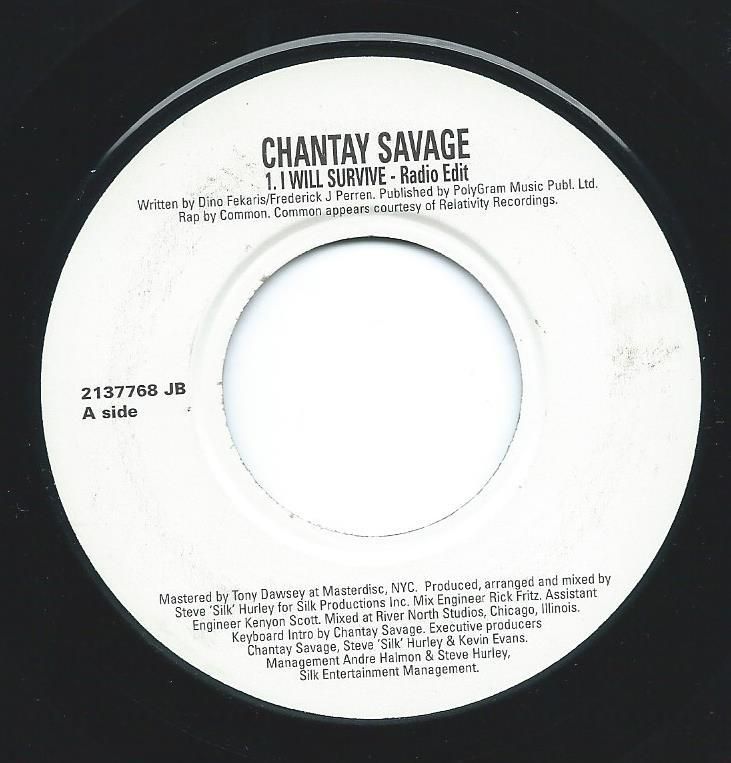 CHANTAY SAVAGE ‎/ I WILL SURVIVE / (SILK'S OLD SKOOL EXTENDED