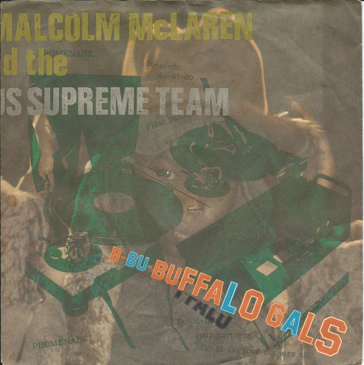 MALCOLM MCLAREN AND THE WORLD'S FAMOUS SUPREME TEAM / BUFFALO GALS (7