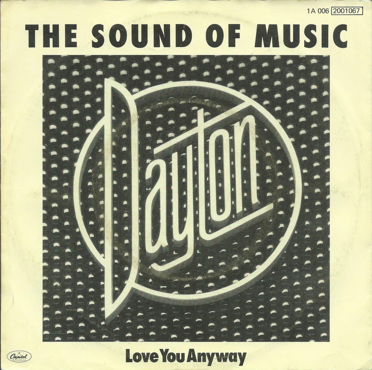 DAYTON / THE SOUND OF MUSIC / LOVE YOU ANYWAY (7