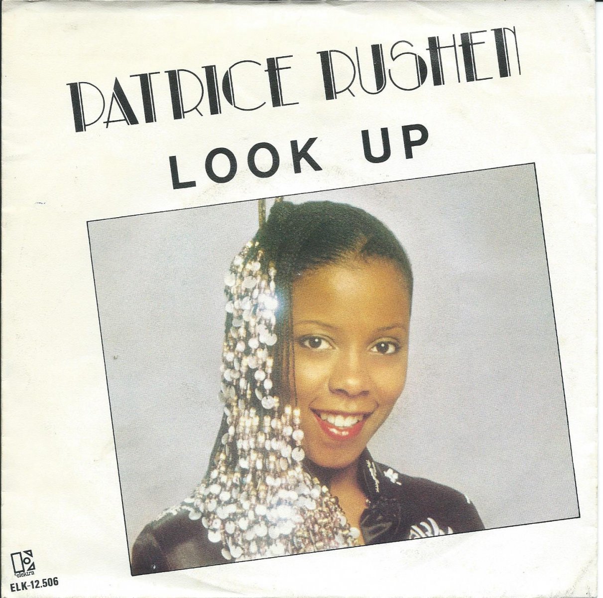 PATRICE RUSHEN ‎/ LOOK UP / THE DREAM (7