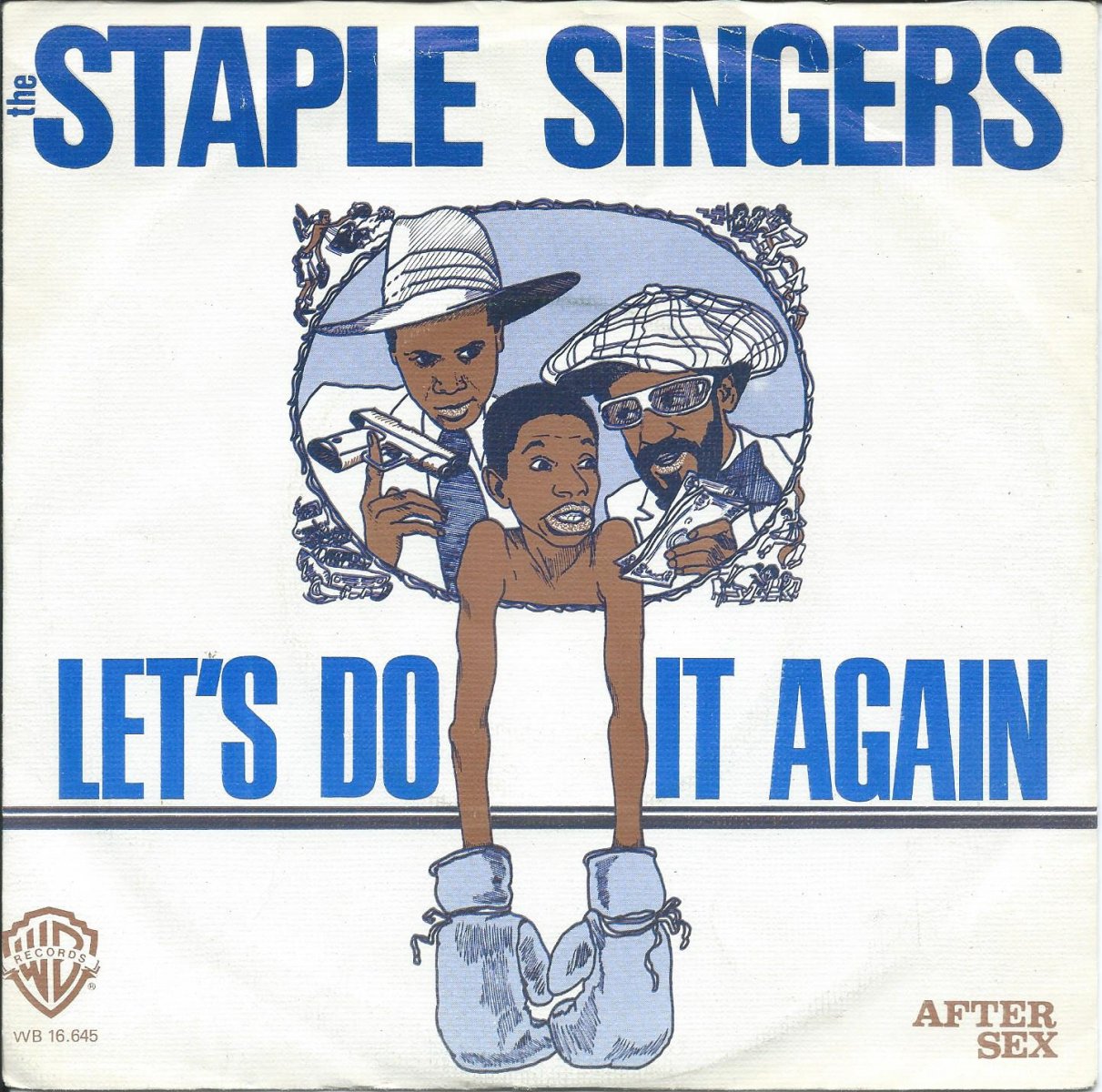 THE STAPLE SINGERS / LET'S DO IT AGAIN / AFTER SEX (7