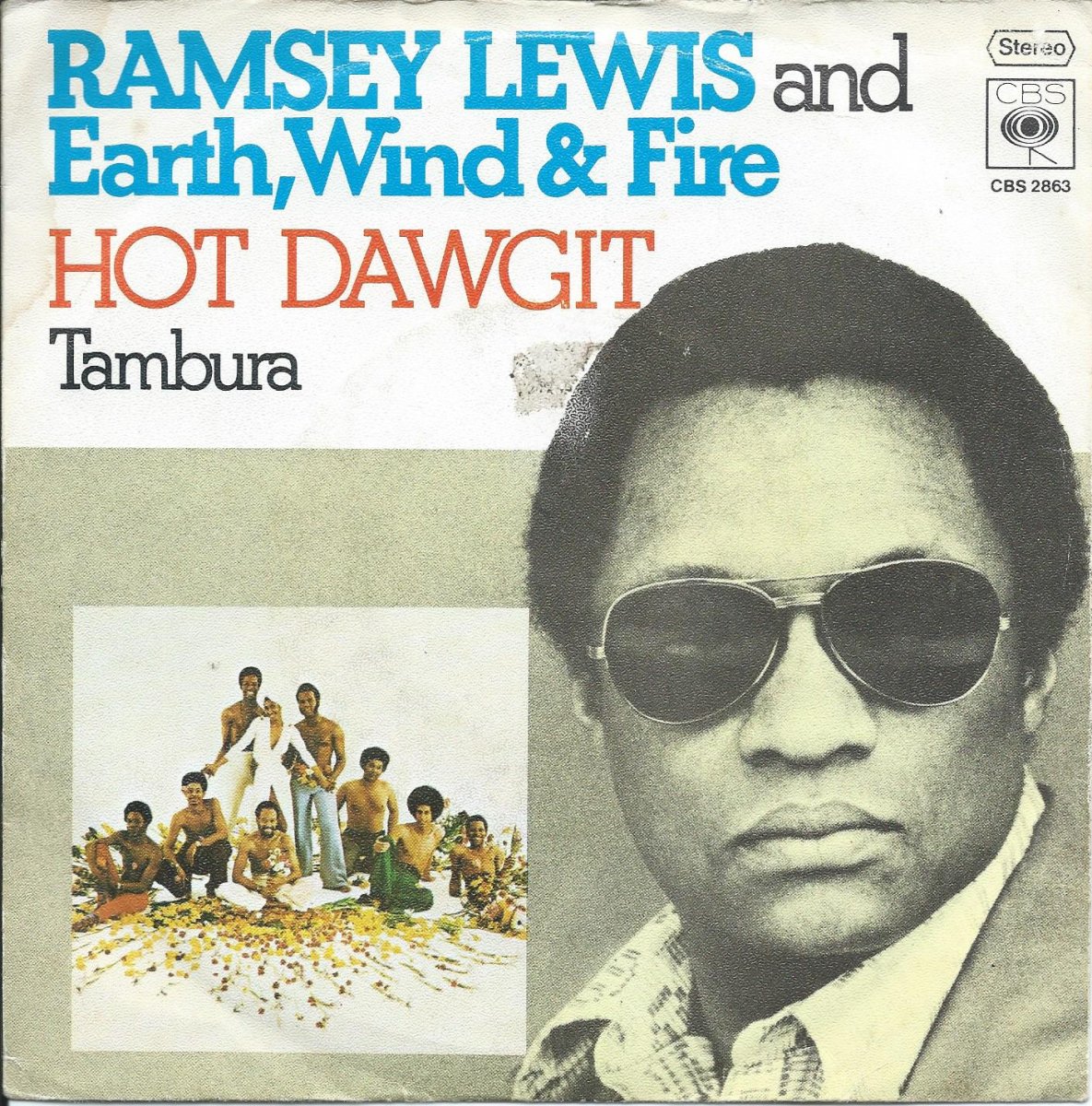 RAMSEY LEWIS AND EARTH,WIND & FIRE ‎/ HOT DAWGIT / TAMBURA (7