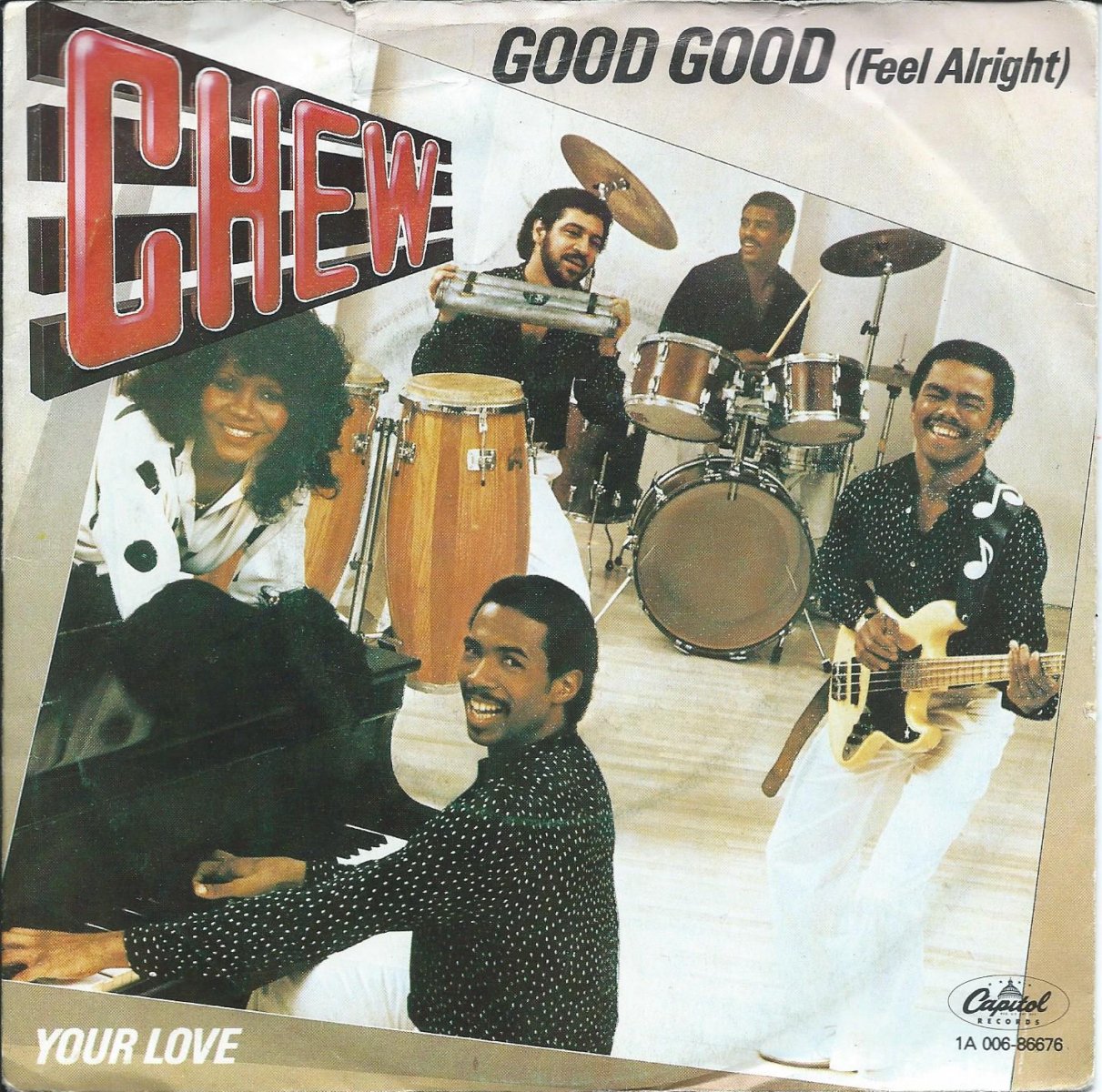 CHEW ‎/ GOOD GOOD (FEEL ALRIGHT) / YOUR LOVE (7