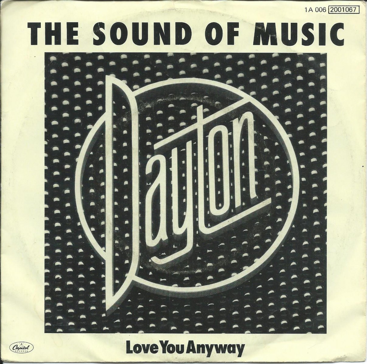 DAYTON / THE SOUND OF MUSIC / LOVE YOU ANYWAY (7