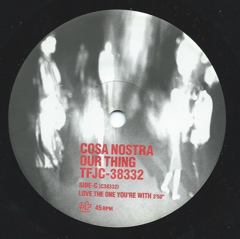 コーザ・ノストラ COSA NOSTRA / LOVE THE ONE YOU'RE WITH / ILLUSIONS (7