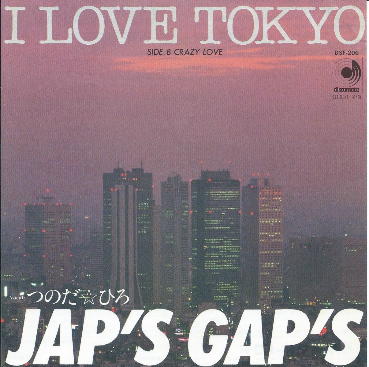 JAP'S GAP'S (ジャップス・ギャップス / つのだ☆ひろ) / I LOVE TOKYO (7