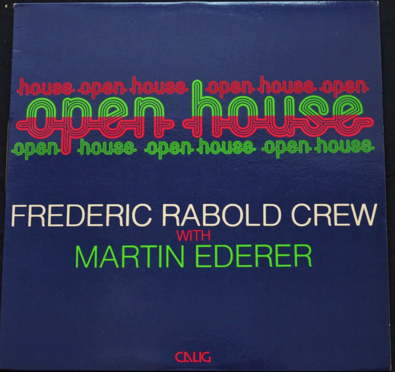 FREDERIC RABOLD CREW ‎/ OPEN HOUSE (LP)