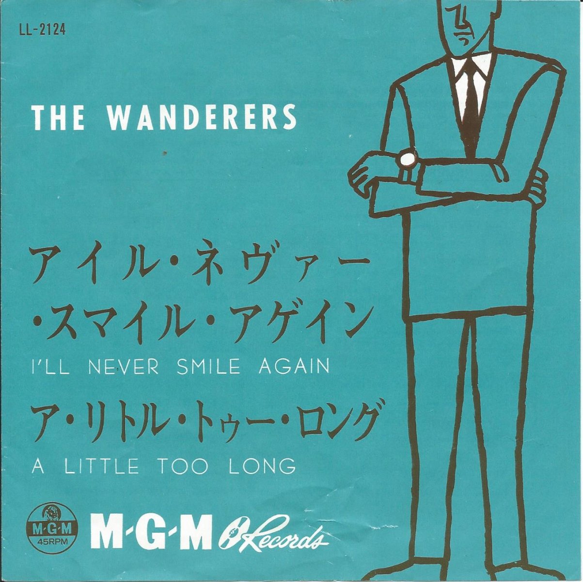 ザ・ウォンダラース THE WANDERERS / アイル・ネヴァー・スマイル・アゲイン I'LL NEVER SMILE AGAIN (7