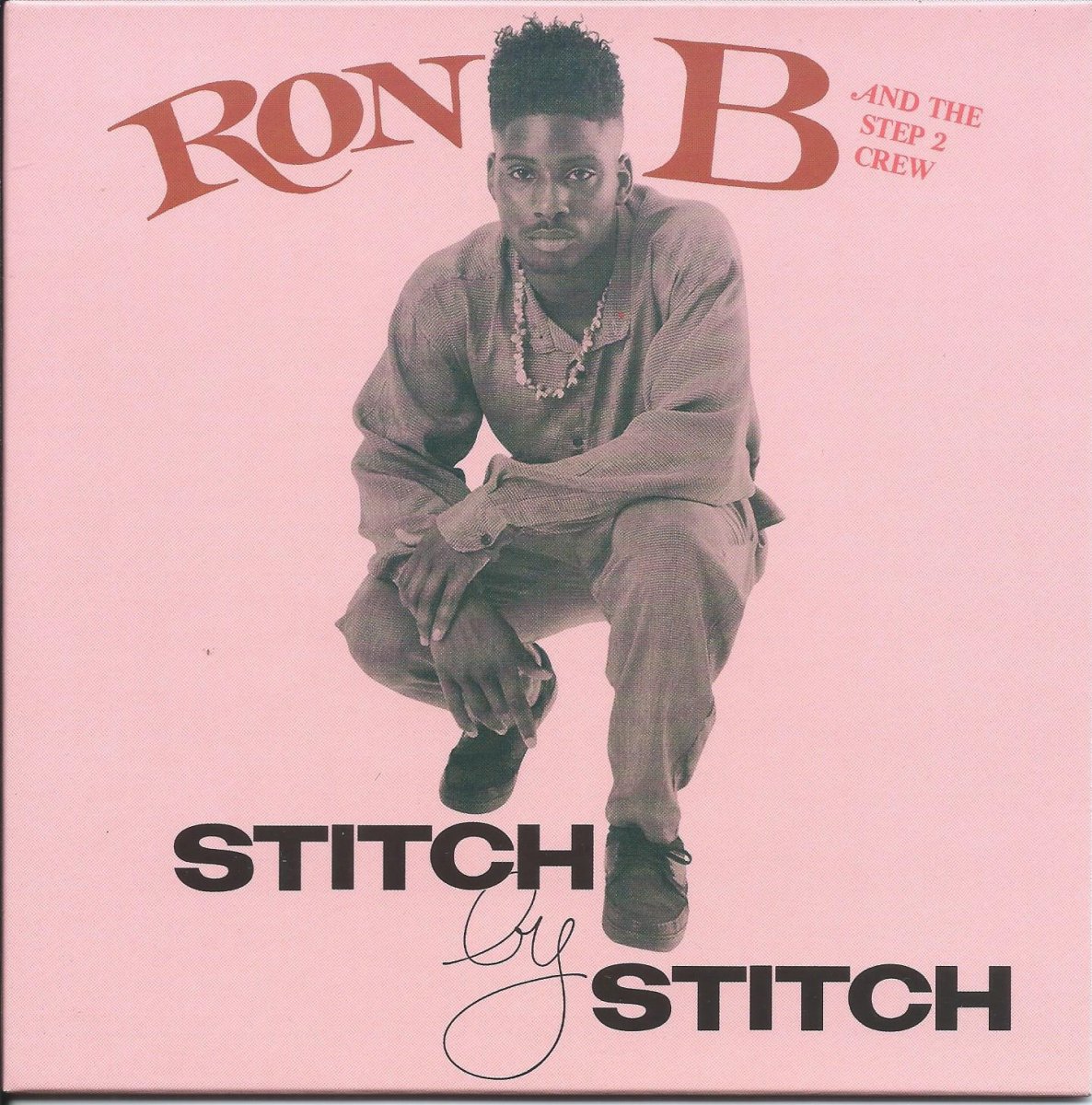 RON B AND THE STEP 2 CREW ‎/ STITCH BY STITCH / LIVE ENTERTAINER ...