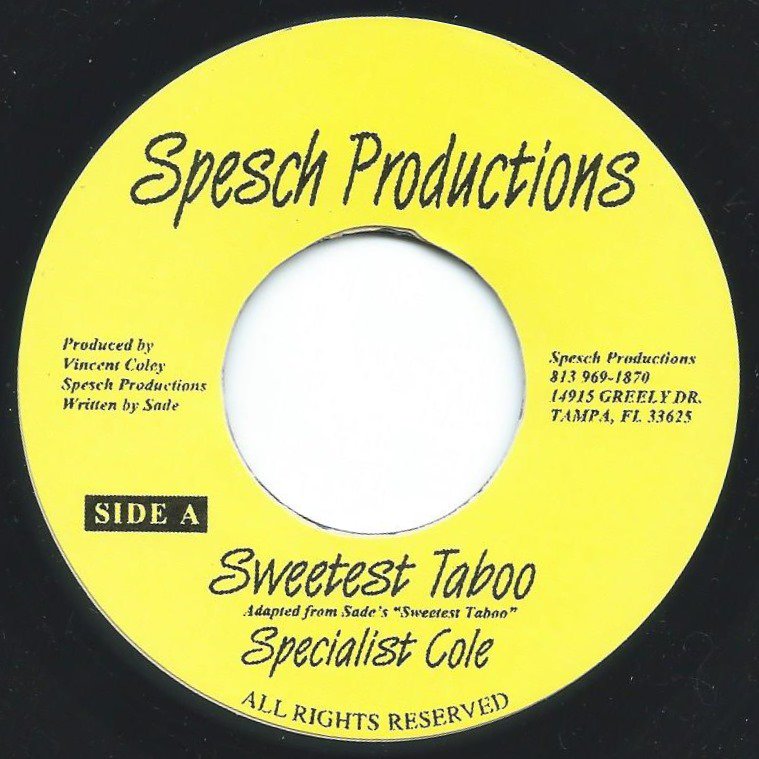 SPECIALIST COLE ‎/ SWEETEST TABOO (7