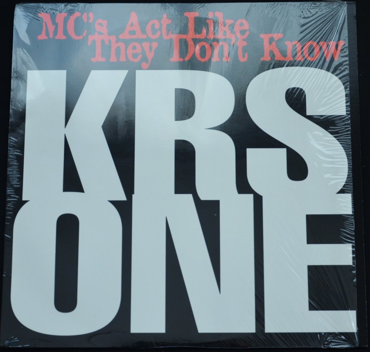 KRS-ONE / MC'S ACT LIKE THEY DON'T KNOW (PRO DJ PREMIER) / REPRESENT THE REAL HIP HOP (12