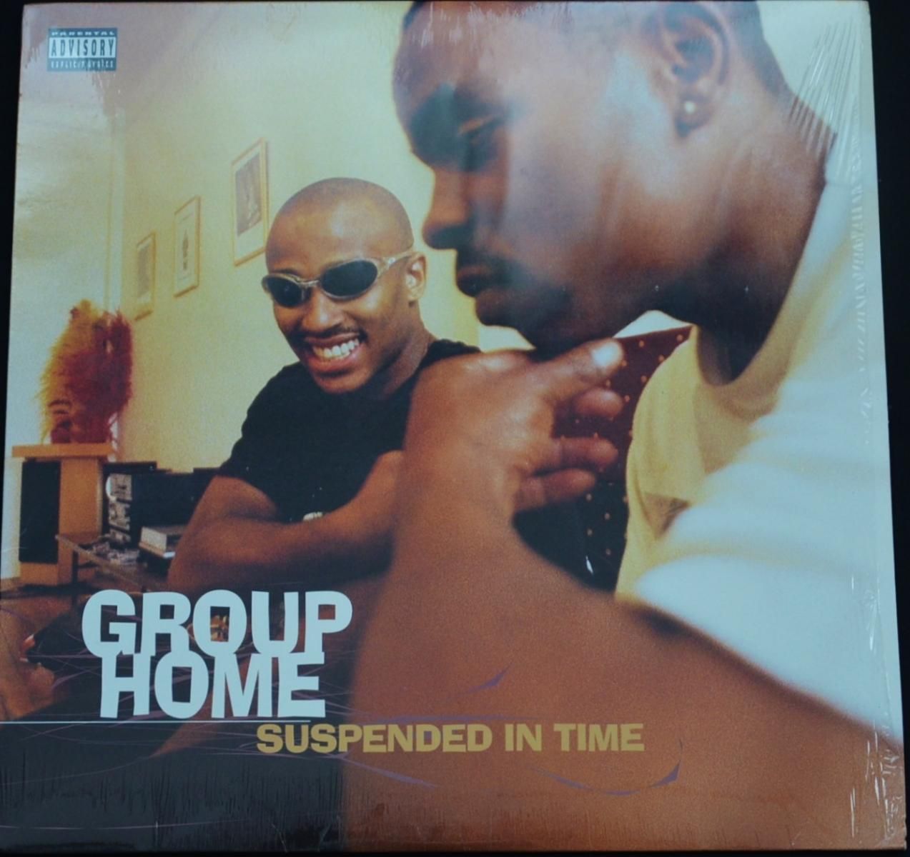 GROUP HOME ‎/ SUSPENDED IN TIME / THA REALNESS (12
