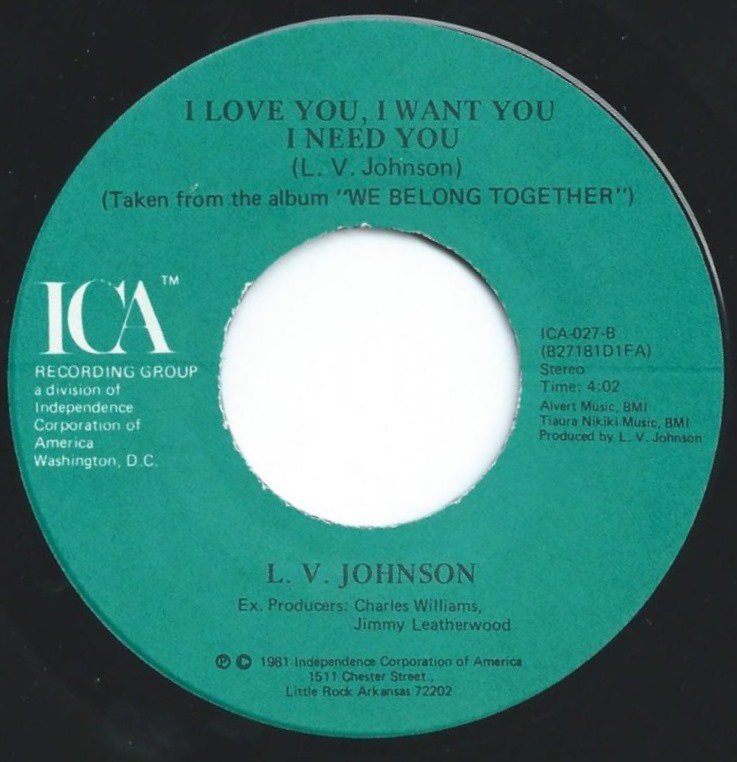 L. V. JOHNSON ‎/ I DON'T REALLY CARE / I LOVE YOU, I WANT YOU, I NEED YOU  (7