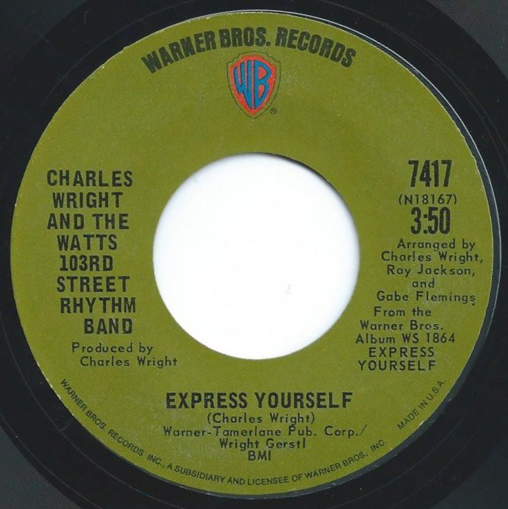 CHARLES WRIGHT AND THE WATTS 103RD STREET RHYTHM BAND / EXPRESS YOURSELF (7