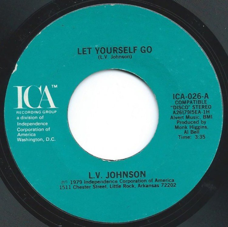 L. V. JOHNSON / LET YOURSELF GO / IT'S NOT MY TIME (7