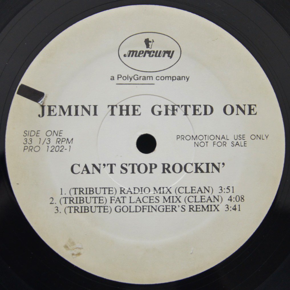 JEMINI THE GIFTED ONE ‎/ CAN'T STOP ROCKIN' (TRIBUTE) / 50 MC'S IN A CIPHER (12