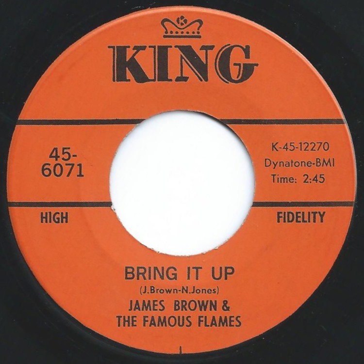 JAMES BROWN & THE FAMOUS FLAMES / BRING IT UP / NOBODY KNOWS (7