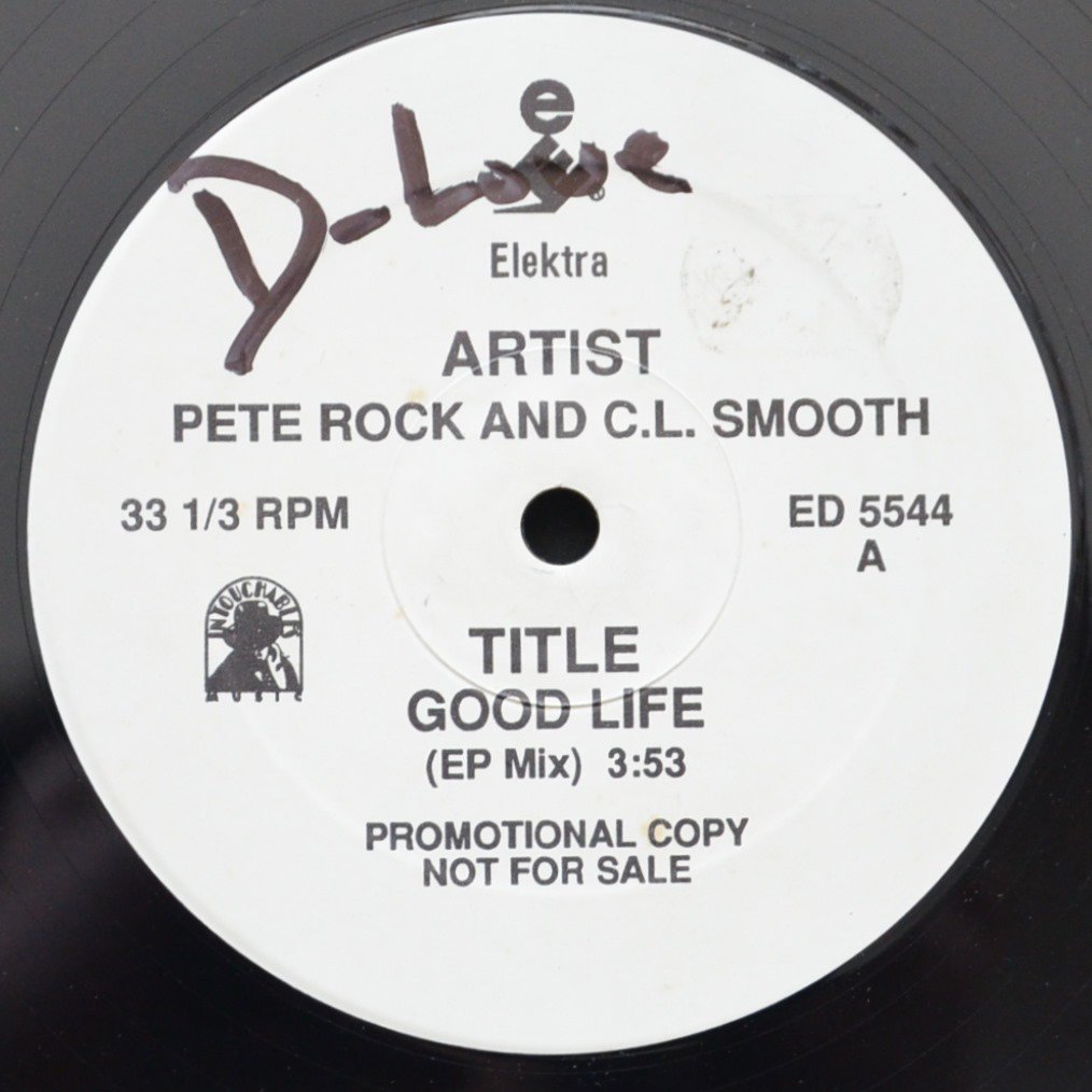 PETE ROCK & C.L. SMOOTH ‎/ GOOD LIFE - US PROMO (EP MIX & GROUP HOME MIX) (12