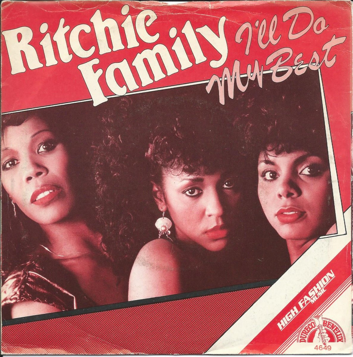 THE RITCHIE FAMILY ‎/ I'LL DO MY BEST / TONIGHT I NEED TO HAVE YOUR LOVE (7