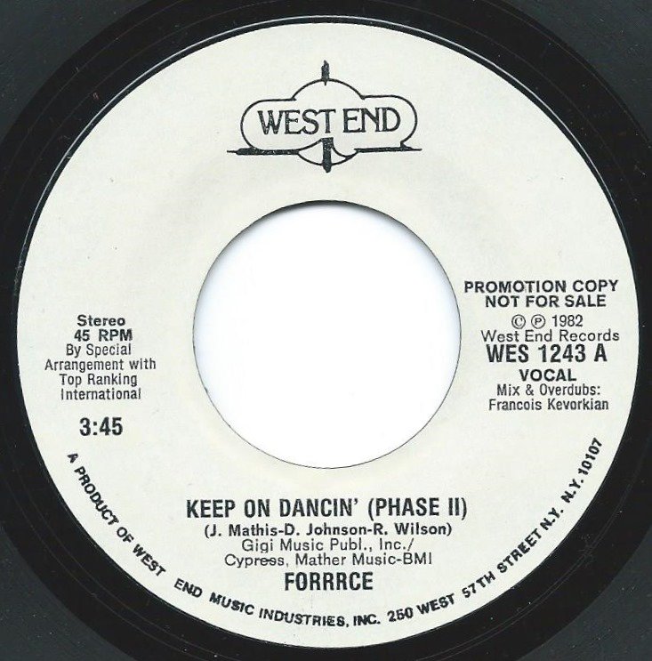 FORRRCE / KEEP ON DANCIN' (PHACE II) (7